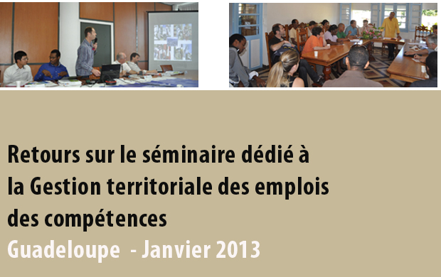 focus Retours sur seminaire gaudeloupe
