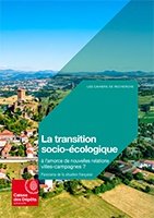 La transition socio-écologique à l’amorce de nouvelles relations villes-campagnes ? Panorama de la situation française
